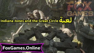 تحميل Indiana Jones and the Great Circle للهواتف والكمبيوتر 4