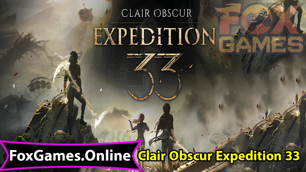 تحميل Clair Obscur Expedition 33 للهواتف والكمبيوتر